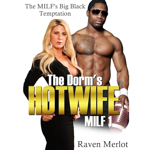 Cover of The Dorm's Hotwife MILF 1