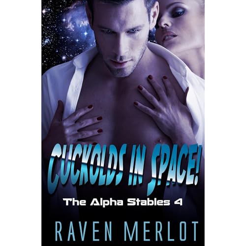 Cover of Cuckolds in Space!