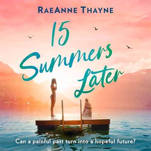 Cover of 15 Summers Later