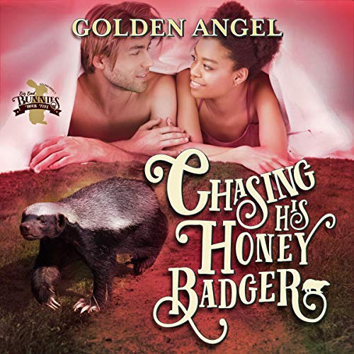 Cover of Chasing His Honey Badger