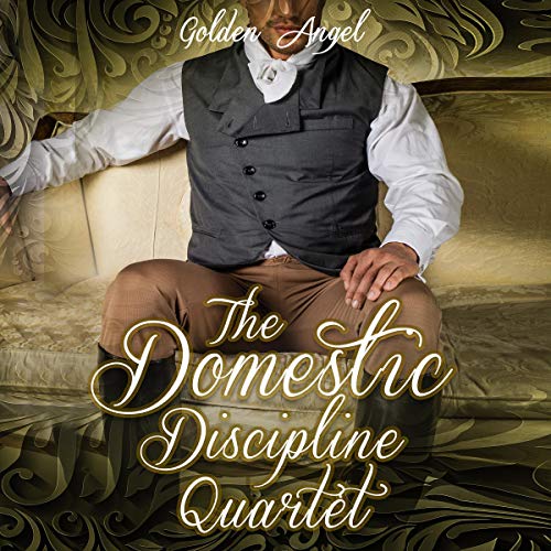 Cover of The Domestic Discipline Quartet Box Set