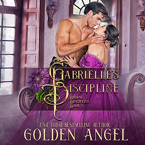 Cover of Gabrielle's Discipline