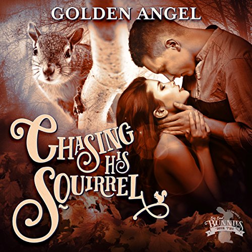 Cover of Chasing His Squirrel