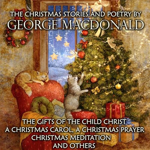 Cover of The Christmas Stories and Poetry by George Macdonald