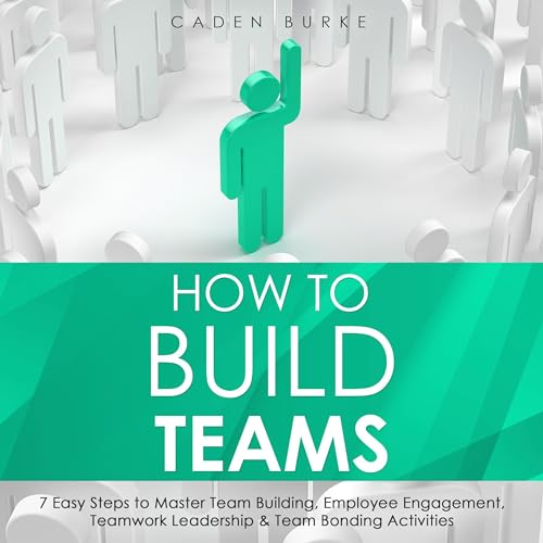 Cover of How to Build Teams