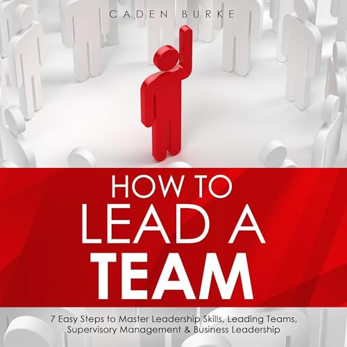 Cover of How to Lead a Team