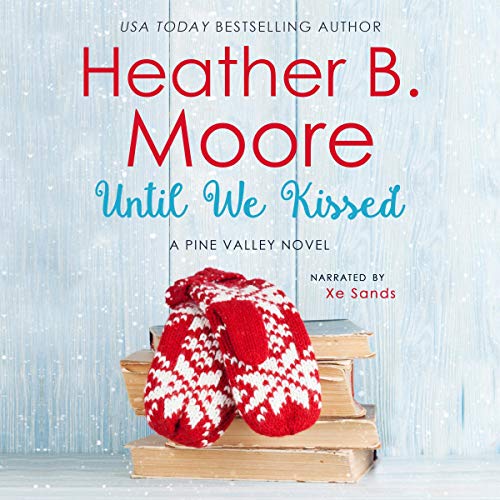 Cover of Until We Kissed