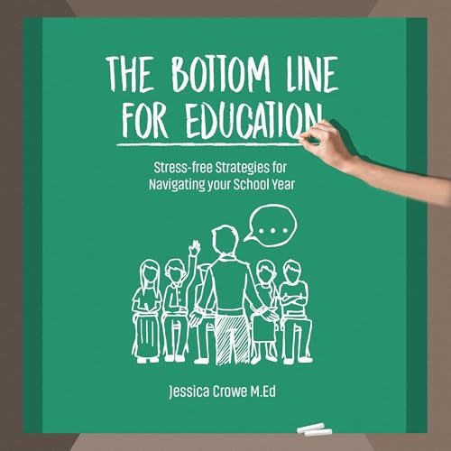 Cover of The Bottom Line for Education