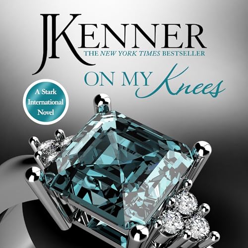 Cover of On My Knees: Stark International 2