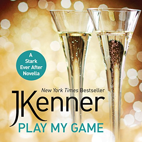 Cover of Play My Game: A Stark Ever After Novella