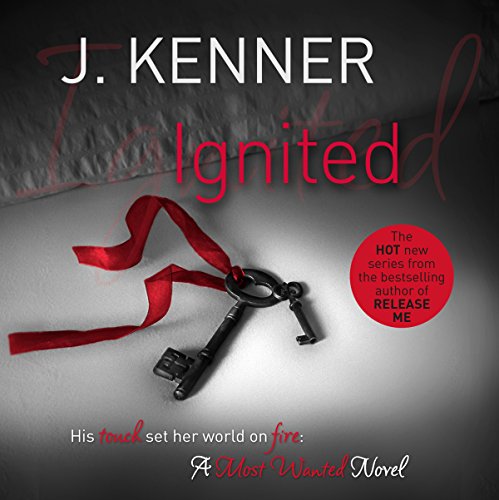 Cover of Ignited: Most Wanted Book 3