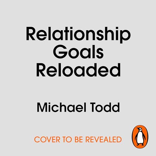 Cover of Relationship Goals Reloaded