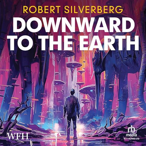 Cover of Downward to the Earth