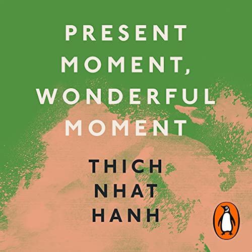 Cover of Present Moment, Wonderful Moment