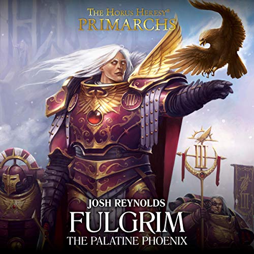 Cover of Fulgrim: The Palatine Phoenix