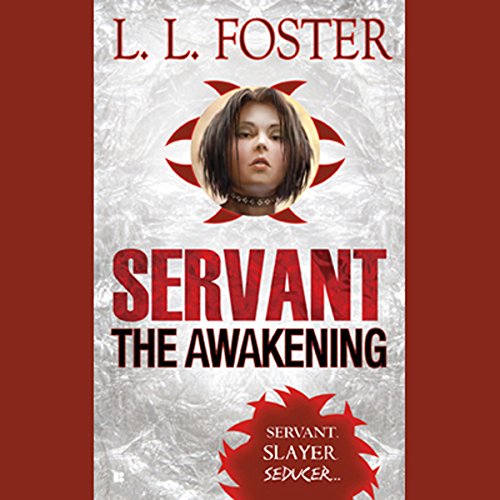 Cover of Servant: the Awakening