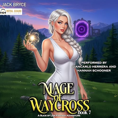 Cover of Mage of Waycross 7