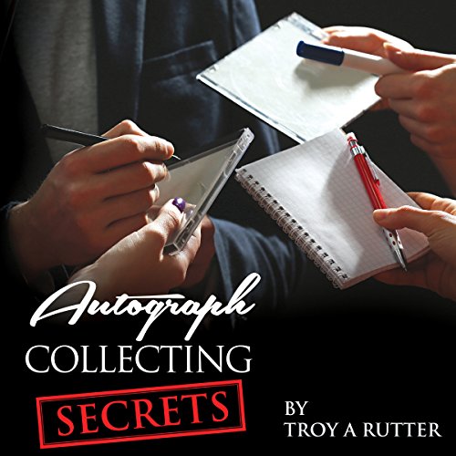 Cover of Autograph Collecting Secrets
