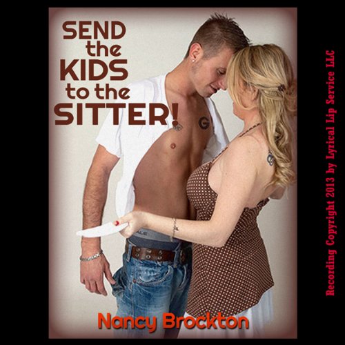 Cover of Send the Kids to the Sitter
