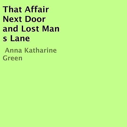 Cover of That Affair Next Door and Lost Man's Lane