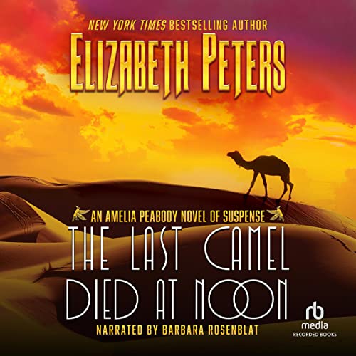 Cover of The Last Camel Died at Noon