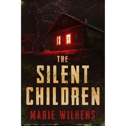 Cover of The Silent Children: A Small Town Riveting Kidnapping Mystery