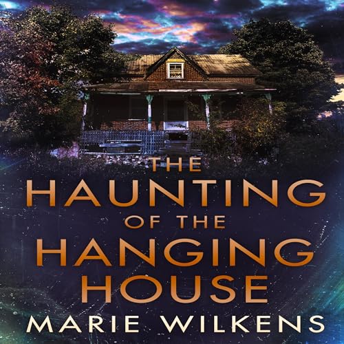 Cover of The Haunting of the Hanging House