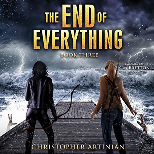 Cover of The End of Everything: Book 3