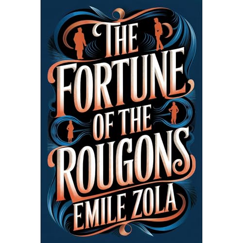 Cover of The Fortune of the Rougons