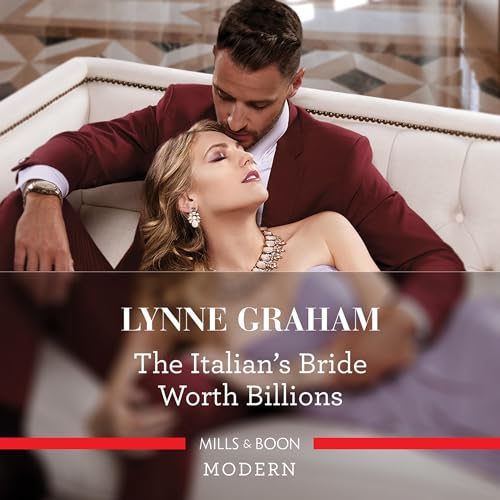 Cover of The Italian's Bride Worth Billions