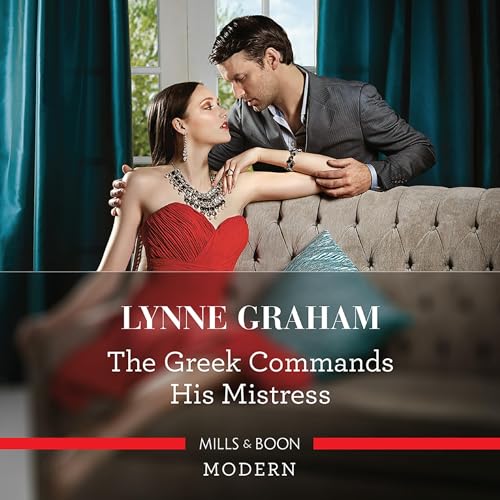 Cover of The Greek Commands His Mistress