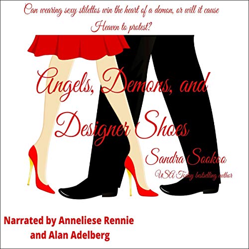 Cover of Angels, Demons, and Designer Shoes
