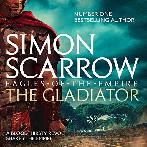 Cover of The Gladiator (Eagles of the Empire 9)