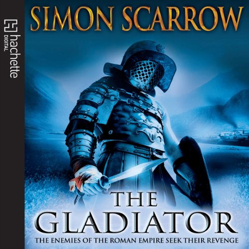 Cover of The Gladiator (Eagles of the Empire 9)