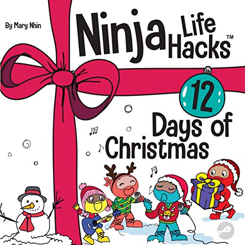 Cover of Ninja Life Hacks 12 Days of Christmas