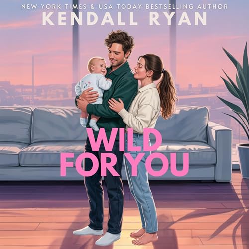 Cover of Wild for You