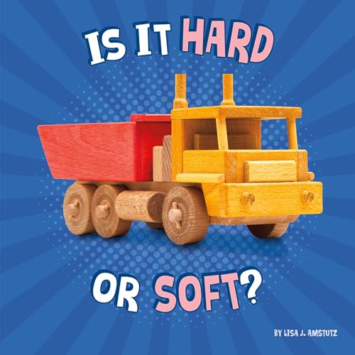 Cover of Is It Hard or Soft?