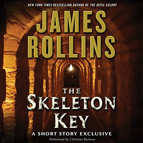 Cover of Skeleton Key: A Short Story Exclusive