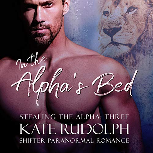 Cover of In the Alpha's Bed