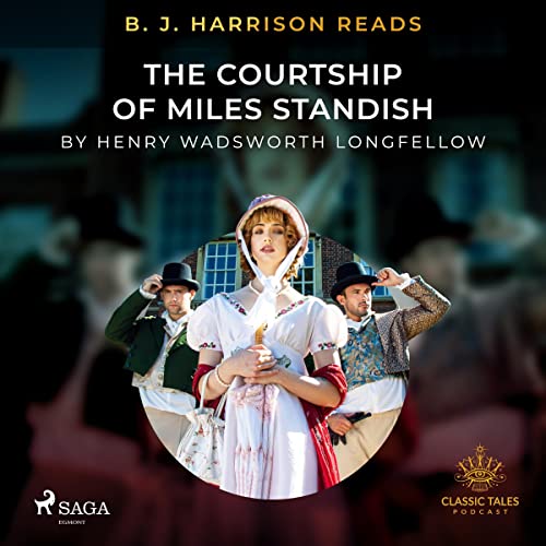 Cover of B. J. Harrison Reads The Courtship of Miles Standish