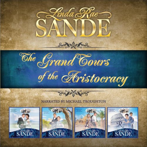 Cover of The Grand Tours of the Aristocracy