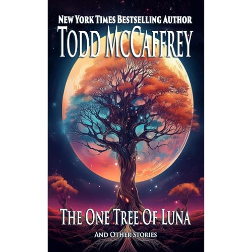 Cover of The One Tree of Luna (And Other Stories)