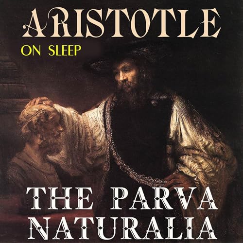 Cover of The Parva Naturalia. On Sleep