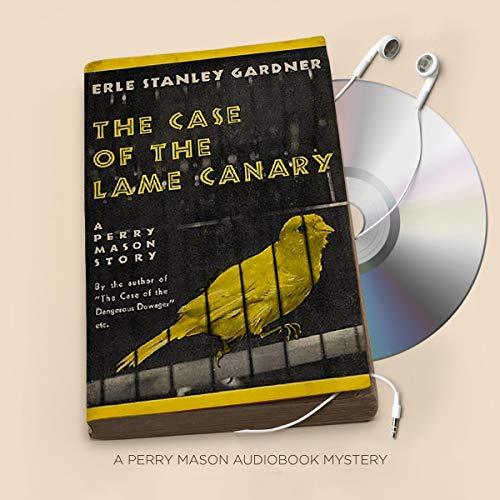 Cover of The Case of the Lame Canary
