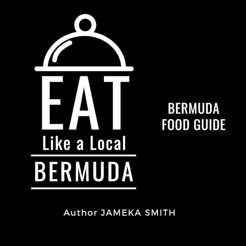 Cover of Eat Like a Local: Bermuda