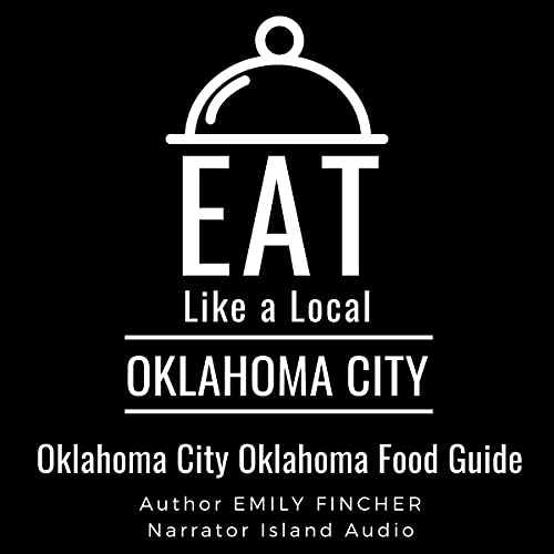 Cover of Eat Like a Local: Oklahoma City