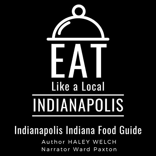Cover of Eat like a Local - Indianapolis