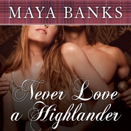 Cover of Never Love a Highlander