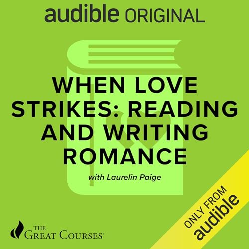 Cover of When Love Strikes: Reading and Writing Romance