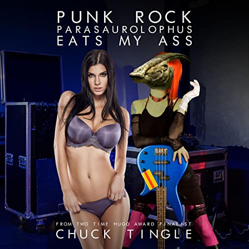 Cover of Punk Rock Parasaurolophus Eats My Ass